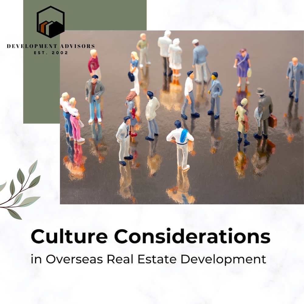 Cultural Considerations in Overseas Real Estate Development 